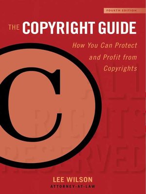 cover image of The Copyright Guide: How You Can Protect and Profit from Copyright ()